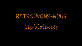 RETROUVONS NOUS - Partie 2 - Les violences by TWEB