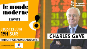Interview Charles Gave  "Ceux qui nous gouvernent sont soit des idiots soit des criminels" by Le Monde Moderne
