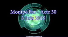 MONTPELLIER Acte 30 - 8 Juin 2019 by JOURNALISME_2.0