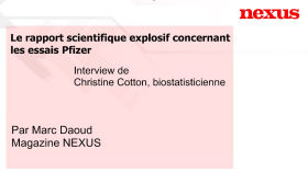 Le rapport scientifique explosif concernant les essais Pfizer by Nexus Magazine